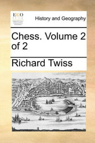 Cover of Chess. Volume 2 of 2