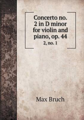 Book cover for Concerto no. 2 in D minor for violin and piano, op. 44 2, no. 1