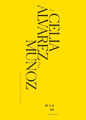 Cover of Celia Álvarez Muñoz: Breaking the Binding