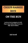 Book cover for Chiefs Rashee Rice On the Run