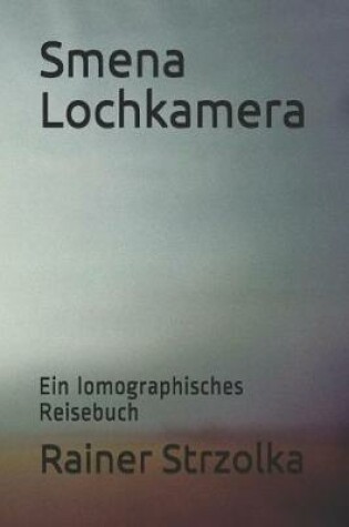 Cover of Smena Lochkamera