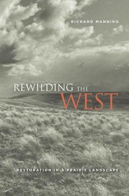 Book cover for Rewilding the West