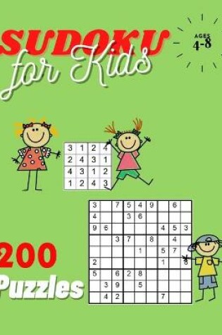 Cover of 200 Puzzles Sudoku for Kids Ages 4-8