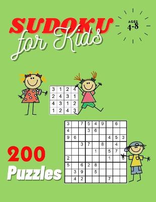 Book cover for 200 Puzzles Sudoku for Kids Ages 4-8