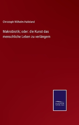 Book cover for Makrobiotik; oder