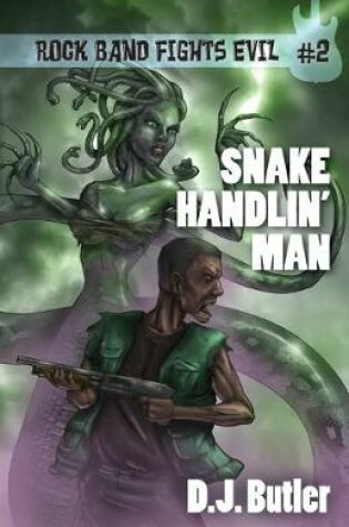 Cover of Snake Handlin' Man