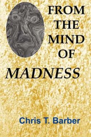 Cover of From the Mind of Madness