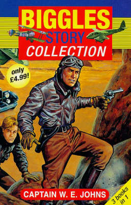 Book cover for Biggles Story Collection