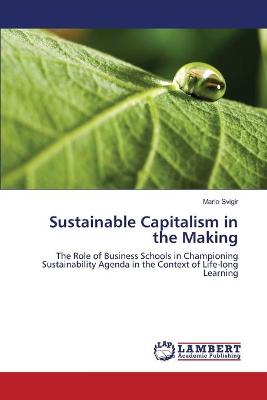 Book cover for Sustainable Capitalism in the Making