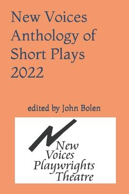 Book cover for New Voices Anthology of Short Plays 2022