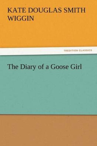 Cover of The Diary of a Goose Girl