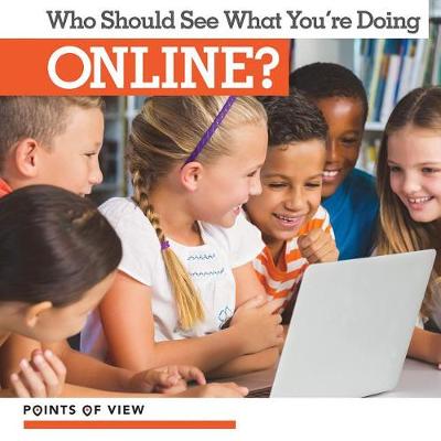 Book cover for Who Should See What You're Doing Online?