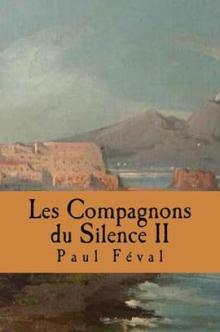 Cover of Les Compagnons Du Silence II