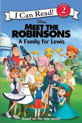 Book cover for Meet the Robinsons: A Family for Lewis