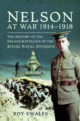 Cover of Nelson at War 1914-1918