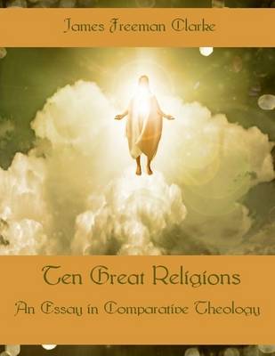 Book cover for Ten Great Religions (Illustrated)