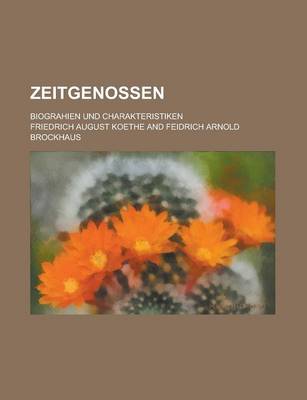Book cover for Zeitgenossen; Biograhien Und Charakteristiken