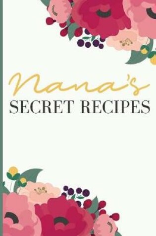 Cover of Nana' S Secret Recipes