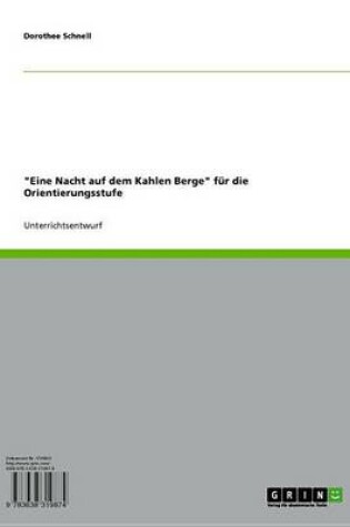 Cover of Eine Nacht Auf Dem Kahlen Berge Fur Die Orientierungsstufe