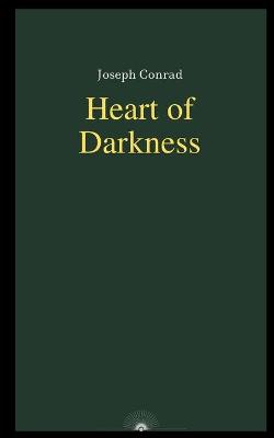 Cover of Heart of Darkness by Joseph Conrad