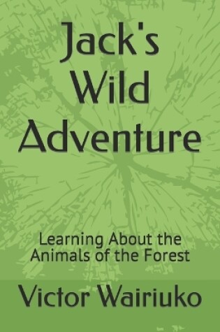 Cover of Jack's Wild Adventure