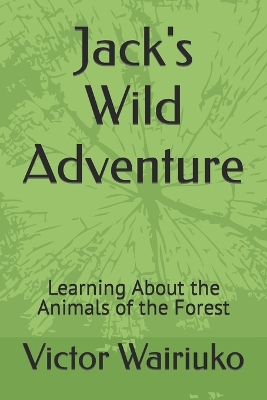 Book cover for Jack's Wild Adventure