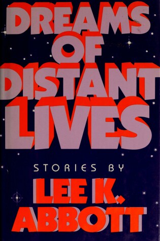 Cover of Dreams of Distant Lives