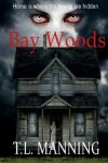 Book cover for Bay Woods