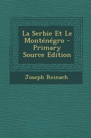 Cover of La Serbie Et Le Montenegro