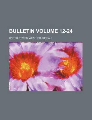 Book cover for Bulletin Volume 12-24