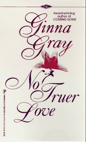 Book cover for No Truer Love