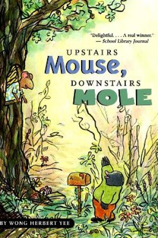 Cover of Upstairs Mouse, Downstairs Mole Paperback