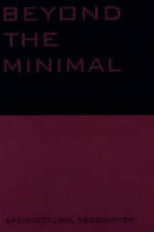 Cover of Beyond the Minimal