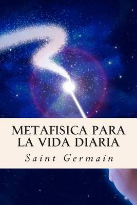 Book cover for Metafisica Para La Vida Diaria