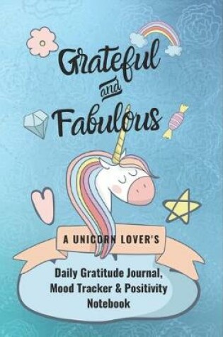 Cover of Grateful and Fabulous