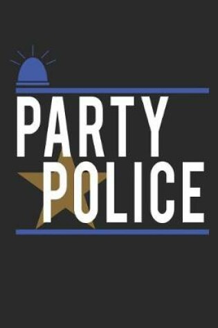 Cover of Party Police