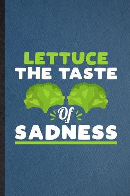 Book cover for Lettuce the Taste of Sadness