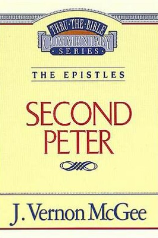 Cover of Thru the Bible Vol. 55: The Epistles (2 Peter)