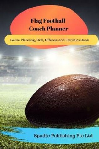 Cover of Flag School Football Coach Planner