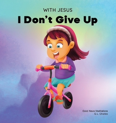 Book cover for With Jesus I Don't Give Up