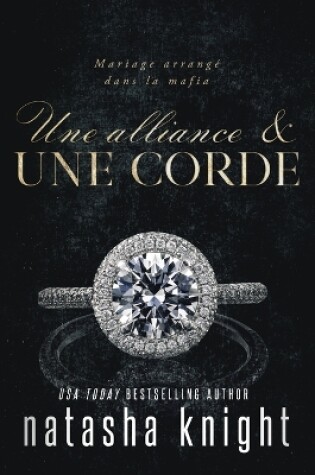 Cover of Une alliance & Une corde