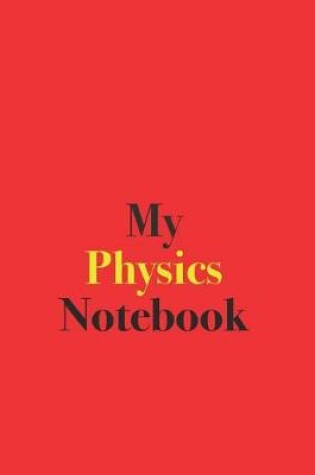 Cover of My Physics Notebook