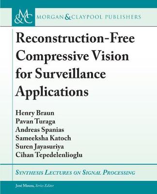 Book cover for Reconstruction-Free Compressive Vision for Surveillance Applications