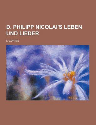 Cover of D. Philipp Nicolai's Leben Und Lieder