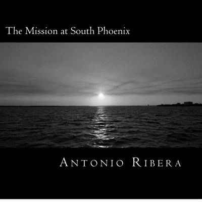 Book cover for The Mission at South Phoenix