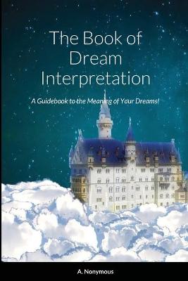 Book cover for The Book of Dream Interpretation