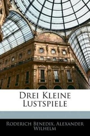 Cover of Drei Kleine Lustspiele