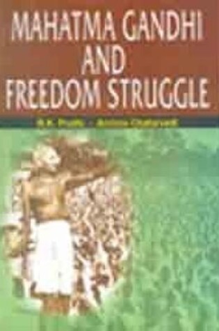 Cover of Mahatma Gandhi and Freedom Struggle