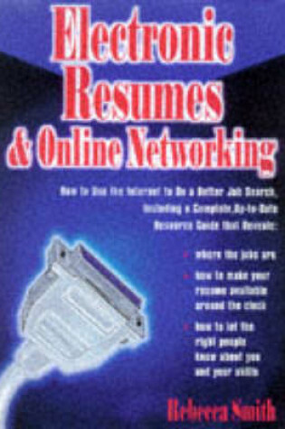 Cover of Electronic Resumes and Online Networking