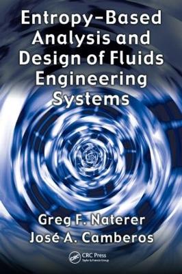 Book cover for Entropy Based Design and Analysis of Fluids Engineering Systems
